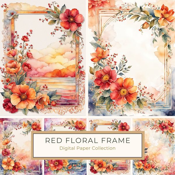 Watercolor Floral Frame: Red & Orange Flowers Digital Paper (10 JPGs)