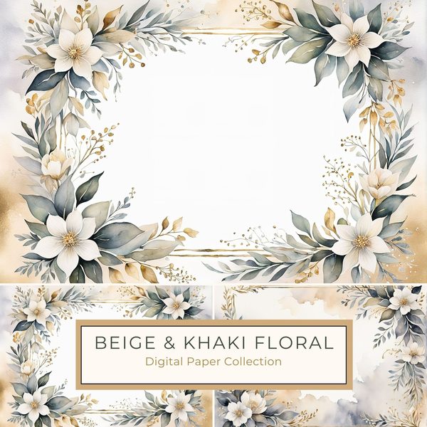 Watercolor Floral Digital Paper Pack: Beige & Khaki Frames (Commercial Use, 10 JPGs)